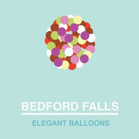 Bedford Falls - Elegant Balloons
