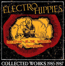 Electro Hippies - Deception of the..
