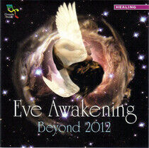 V/A - Eve Awakening Beyond 2012