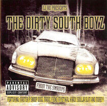 Dirty South Boyz - From the Swamps