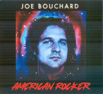 Bouchard, Joe - American Rocker
