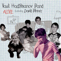 Hadzimanov, Vasil -Band- - Alive
