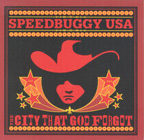Speedbuggy Usa - City That God Forgot