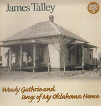 Talley, James - Woody Guthrie & Songs..