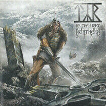 Tyr - By the Light of the North