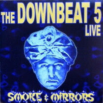 Downbeat 5 - Smoke & Mirrors