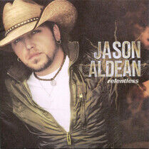 Aldean, Jason - Relentless