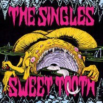 Singles - Sweet Tooth