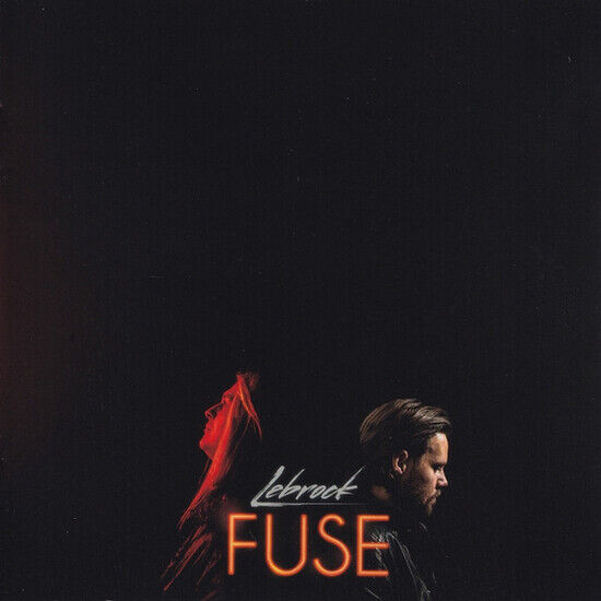 Lebrock - Fuse