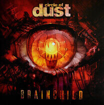 Circle of Dust - Brainchild -Coloured-