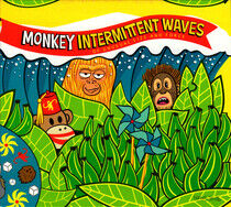 Monkey - Intermittent Waves
