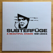 Subterfuge - Beautiful Chaos 1981-2004