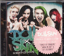 Doll Skin - In Your Face (Again)