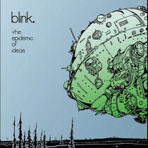 Blink - Epidemic of Ideas