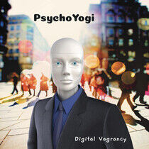 Digital Vagrancy - Psychoyogi