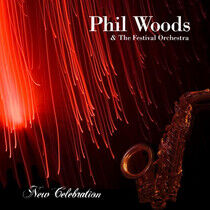 Woods, Phil - New Celebration