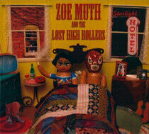 Muth, Zoe & the Lost High - Starlight Hotel