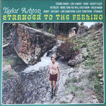 Ashton, Taylor - Stranger To the Feeling