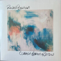 Baiman, Rachel - Common Nation of Sorrow