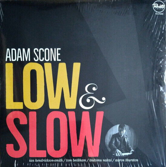 Scone, Adam - Low & Slow