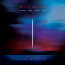 Boy is Fiction+Ghosts of - A Single Beam of Light