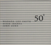 Smith, Wadada Leo - 50th Birthday Celeb..8