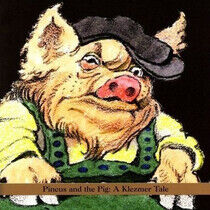 Shirim - Pincus & the Pig