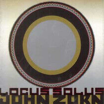 Zorn, John - Locus Solus