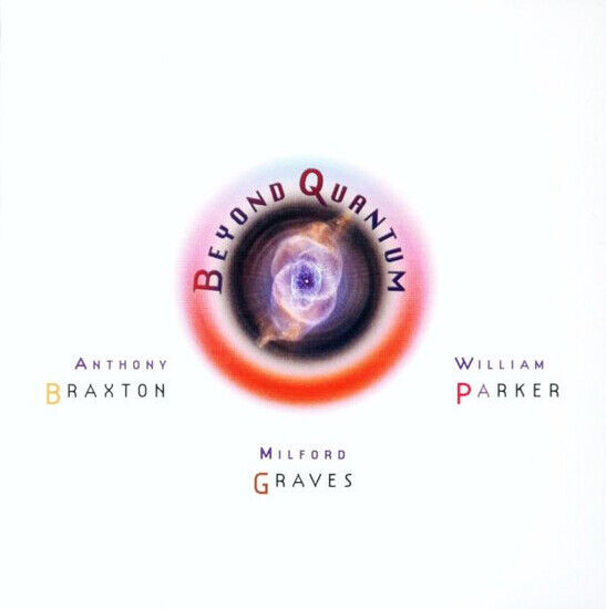 Braxton/Graves/Parker - Beyond Quantum