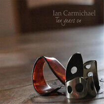 Carmichael, Ian - Ten Years On