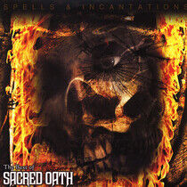 Sacred Oath - Spells & Incantations:..
