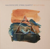 Kaleidoscope String Quart - Reflections