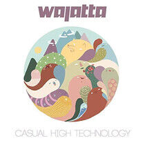 Wajatta - Casual High Technology