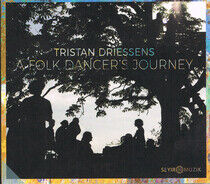 Driessens, Tristan - Folk Dancer's  Journey