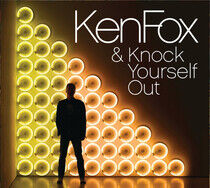 Fox, Ken - Knock Yourself Out