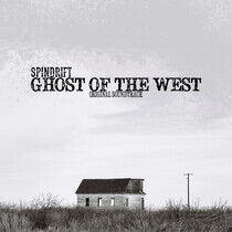Spindrift - Ghost of the West