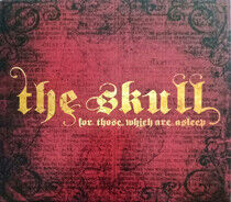 Skull - For Those Which Are..