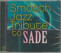 Sade.=Trib=.=Trib= - Smooth Jazz Tribute
