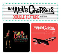 Wave Chargers - Double Feature