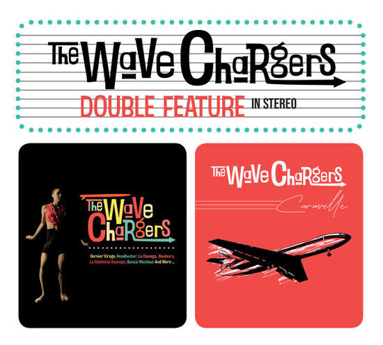 Wave Chargers - Double Feature