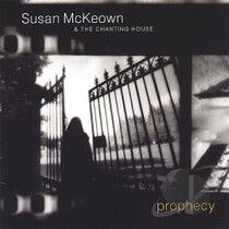 McKeown, Susan & the Chan - Prophecy