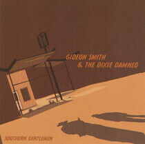 Smith, Gideon & the Dixie - Southern Gentleman