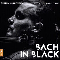 Sinkowsky, Dmitry - Bach In Black