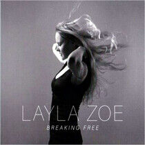 Zoe, Layla - Breaking Free