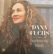 Fuchs, Dana - Borrowed Time