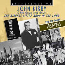 Kirby, John & Onyx Club B - Biggest Little Band In..