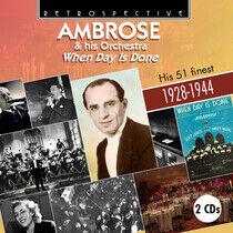 Ambrose & His Orchestra - When Day is Done