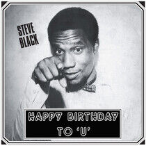 Black, Steve - Happy Birthday To 'U'