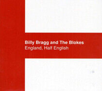 Bragg, Billy - England Half English