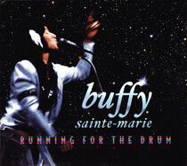 Sainte-Marie, Buffy - Running For the Drum